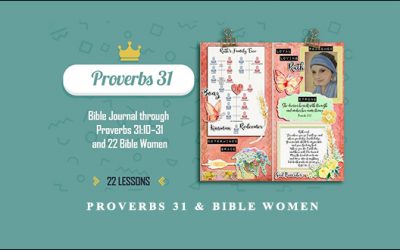 Proverbs 31 & Bible Women