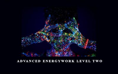 Advanced Energywork Level Two