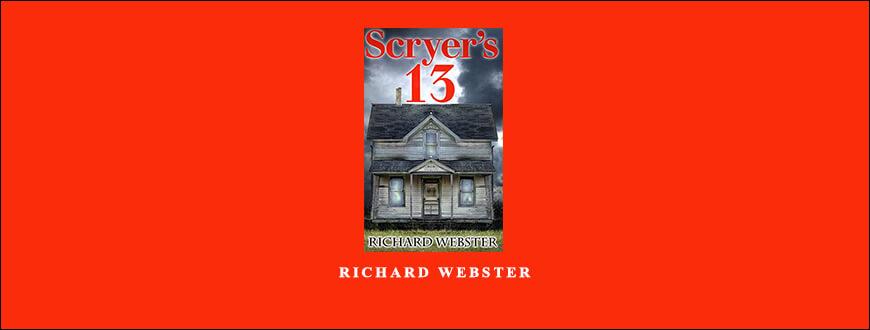 Scryer’s 13 – Richard Webster taking at Whatstudy.com