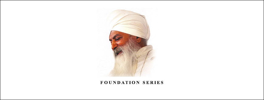 Yogi Bhajan – Foundation Series taking at Whatstudy.com