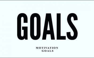 MOTIVATION : GOALS