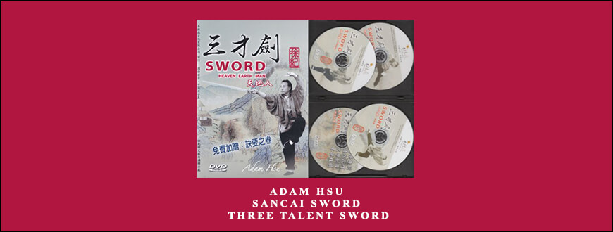 Adam Hsu – Sancai Sword – Three Talent Sword taking at Whatstudy.com