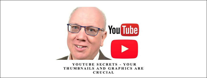 Alun Hill – YouTube Secrets – Your Thumbnails and Graphics Are Crucial taking at Whatstudy.com