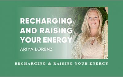 Recharging & Raising Your Energy