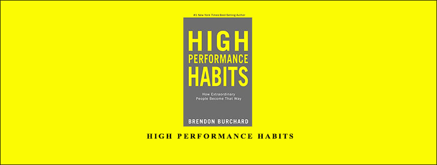 Brendon Burchard – High Performance Habits taking at Whatstudy.com