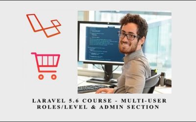 Laravel 5.6 course multi-user roles/level & admin section