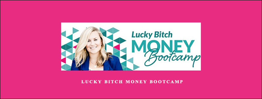 Denise Duffield-Thomas – Lucky Bitch Money Bootcamp taking at Whatstudy.com