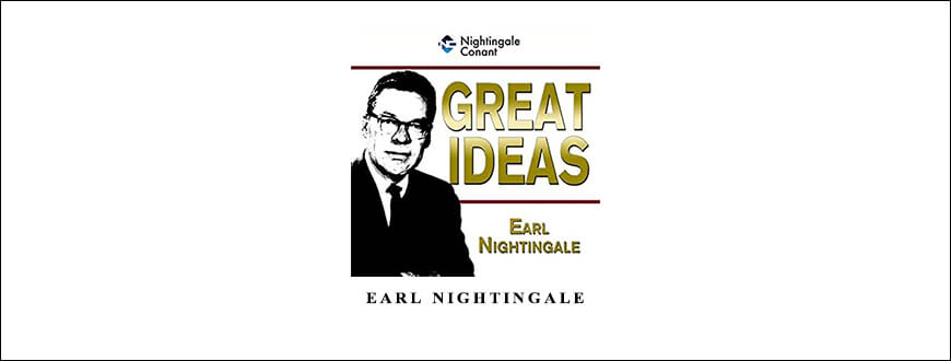 Earl Nightingale – Great Ideas taking at Whatstudy.com