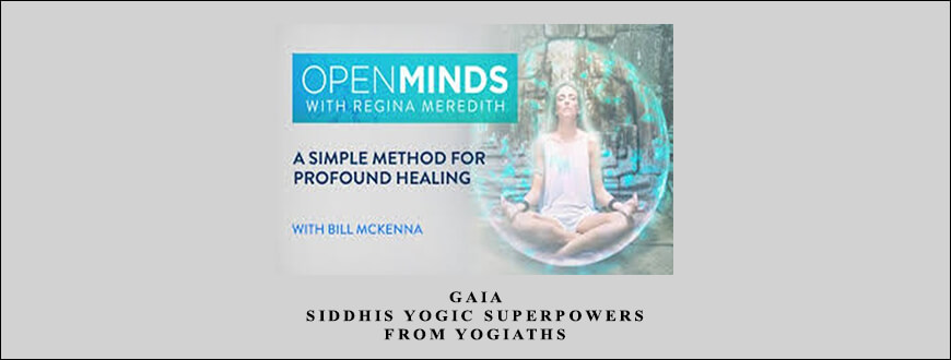 Gaia – Siddhis Yogic Superpowers from Yogiaths taking at Whatstudy.com