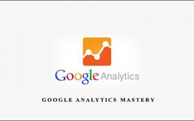 Google Analytics Mastery