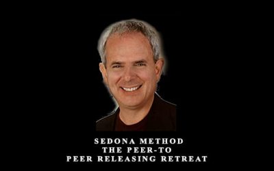 Sedona Method The Peer-to-Peer Releasing Retreat