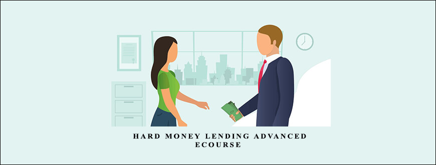 Hard Money Lending Advanced eCourse by William Bronchick taking at Whatstudy.com