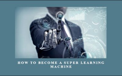 How To Become A Super Learning Machine