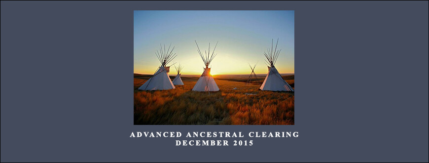 John Newton – Advanced Ancestral Clearing December 2015 taking at Whatstudy.com