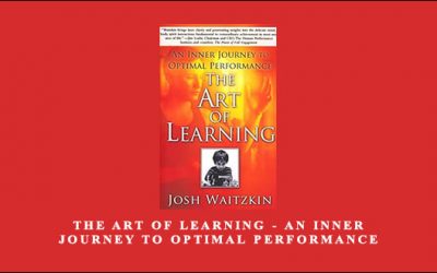The Art of Learning – An Inner Journey to Optimal Performance