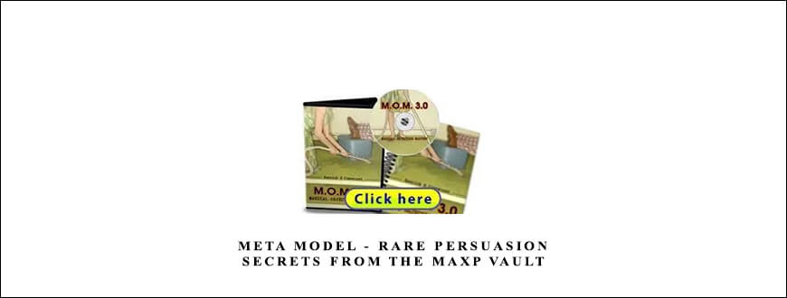 Kenrick Cleveland – Meta Model – Rare Persuasion Secrets from The MaxP Vault taking at Whatstudy.com