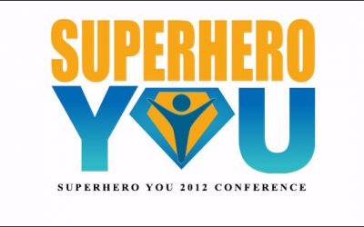 Superhero You 2012 Conference