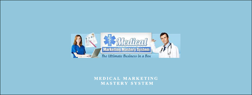 Medical Marketing Mastery System taking at Whatstudy.com