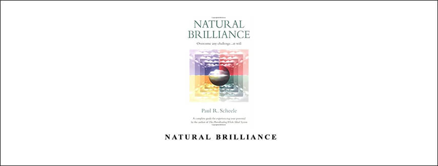 Paul Scheele – Natural Brilliance taking at Whatstudy.com