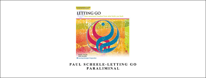 Paul scheele-Letting Go paraliminal taking at Whatstudy.com