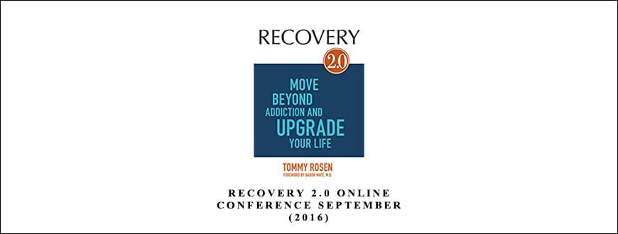 Recovery 2.0 Online Conference September (2016) taking at Whatstudy.com