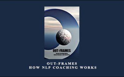 Out-frames: How NLP Coaching Works