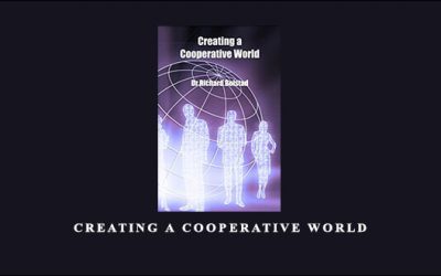 Creating A Cooperative World