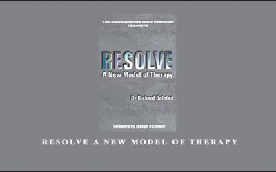 Resolve A New Model of Therapy