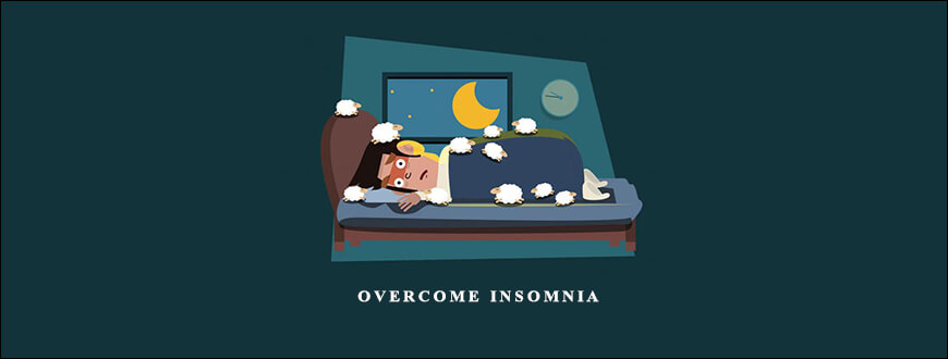 Rick Collingwood – Overcome Insomnia taking at Whatstudy.com