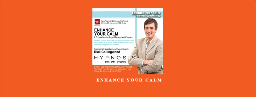 Rick Collingwood – Enhance Your Calm taking at Whatstudy.com