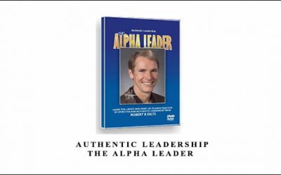 Authentic Leadership: The Alpha Leader