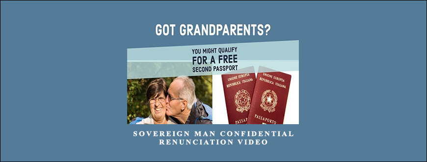 Sovereign Man Confidential – Renunciation Video taking at Whatstudy.com