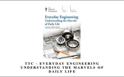 Everyday Engineering: Understanding the Marvels of Daily Life