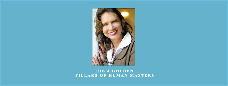 The 4 Golden Pillars of Human Mastery by Julie Renee taking at Whatstudy.com