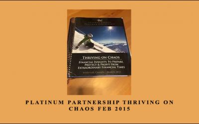 Platinum Partnership Thriving on Chaos Feb 2015