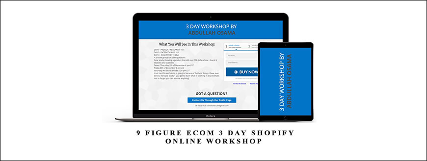 Abdullah Osama – 9 Figure Ecom 3 Day Shopify Online Workshop taking at Whatstudy.com
