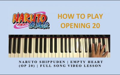 Naruto Shippuden | Empty Heart (OP 20) | Full Song Video Lesson