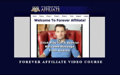 Forever Affiliate Video Course