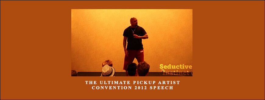 Arash Dibazar – The Ultimate Pickup Artist Convention 2012 Speech