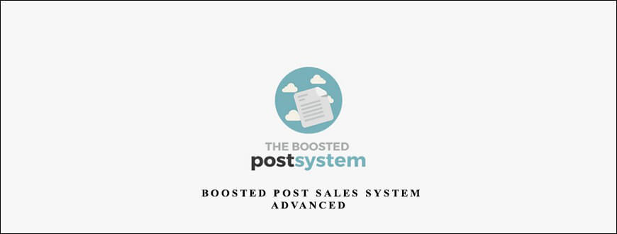 Ben Adkins – Boosted Post Sales System Advanced