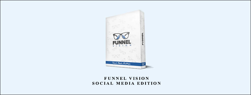 Ben Adkins – Funnel Vision Social Media Edition
