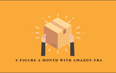 6 Figure a Month With Amazon FBA