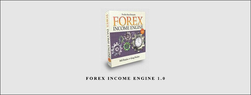 Bill Poulos – Forex Income Engine 1.0