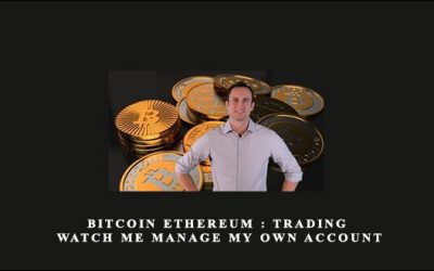 Bitcoin Ethereum : Trading Watch me manage my own account