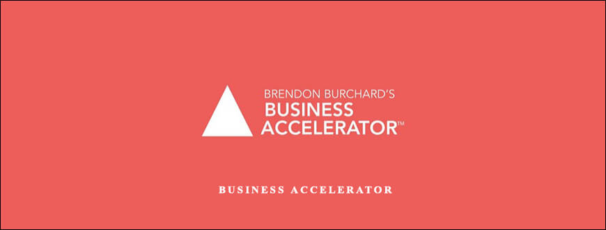 Brendon Burchard – Business Accelerator