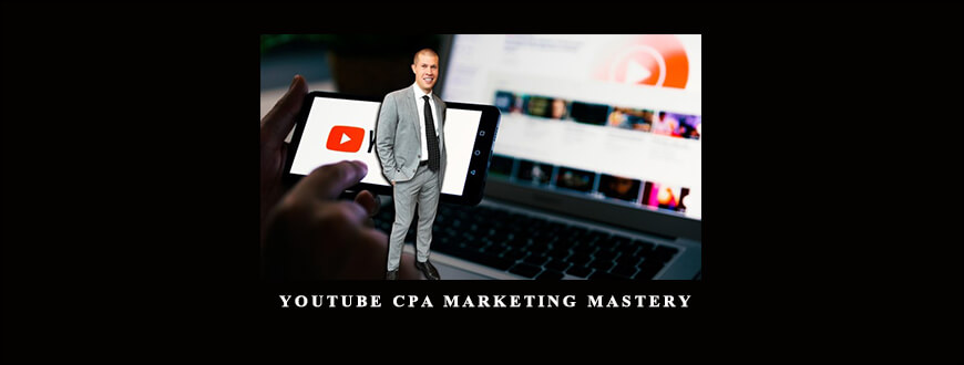Bryan Guerra – YouTube CPA Marketing Mastery