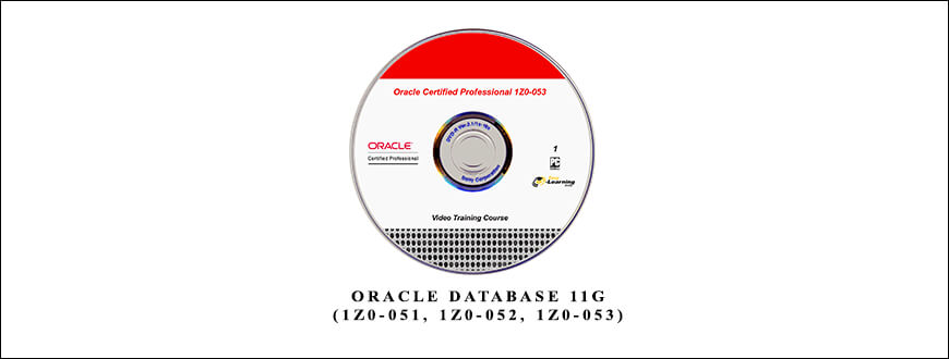 CBT Nuggets – Oracle Database 11g (1Z0-051