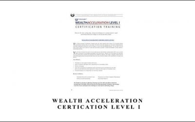 Wealth Acceleration Certication Level I