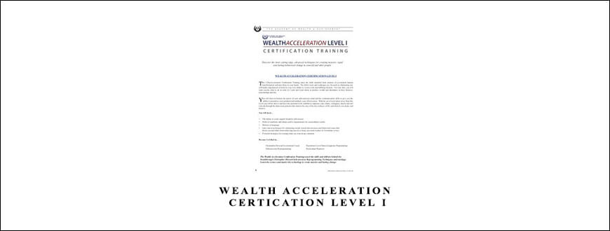Chris Howard – Wealth Acceleration Certication Level I