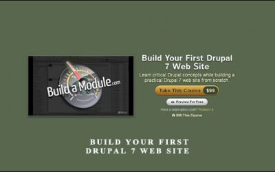 Build Your First Drupal 7 Web Site